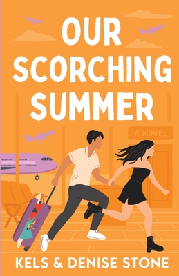Our Scorching Summer (Perks & Benefits #2)