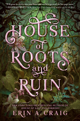 House of Roots and Ruin (Sisters of the Salt, #2)