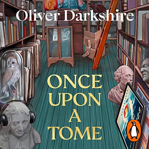 Once Upon a Tome: The Misadventures of a Rare Bookseller