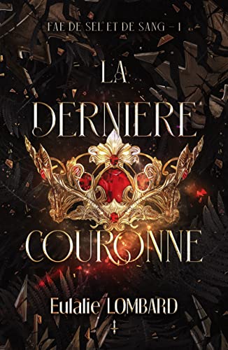 La dernière couronne