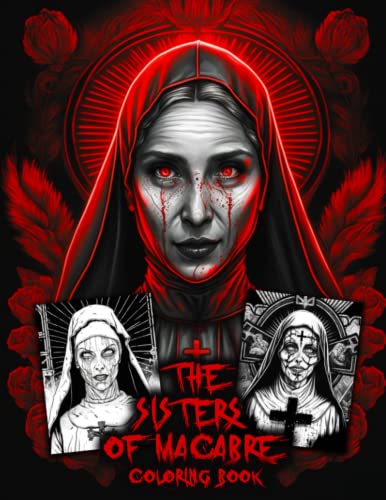 The Sisters Of Macabre Coloring Book: Enter the Macabre World of