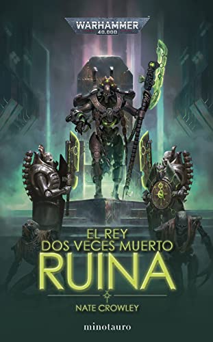 El rey dos veces muerto nº 01 Ruina book cover