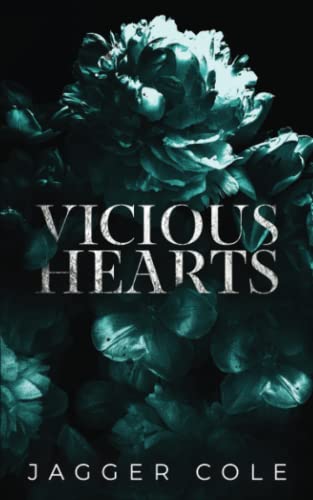 Vicious Hearts (Dark Hearts, #2)