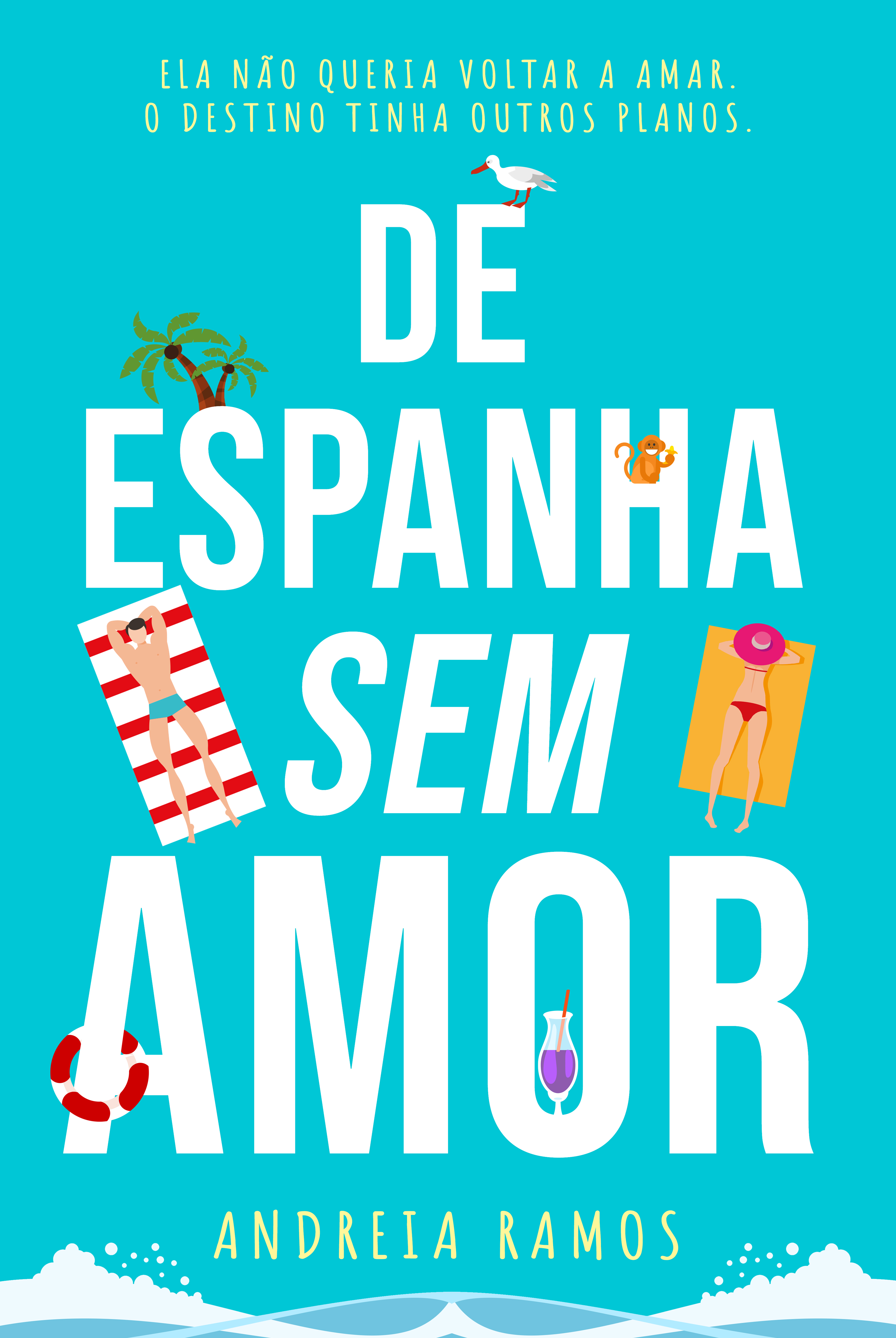 De Espanha... Sem Amor!