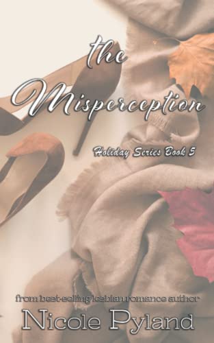 The Misperception (Holiday Series)