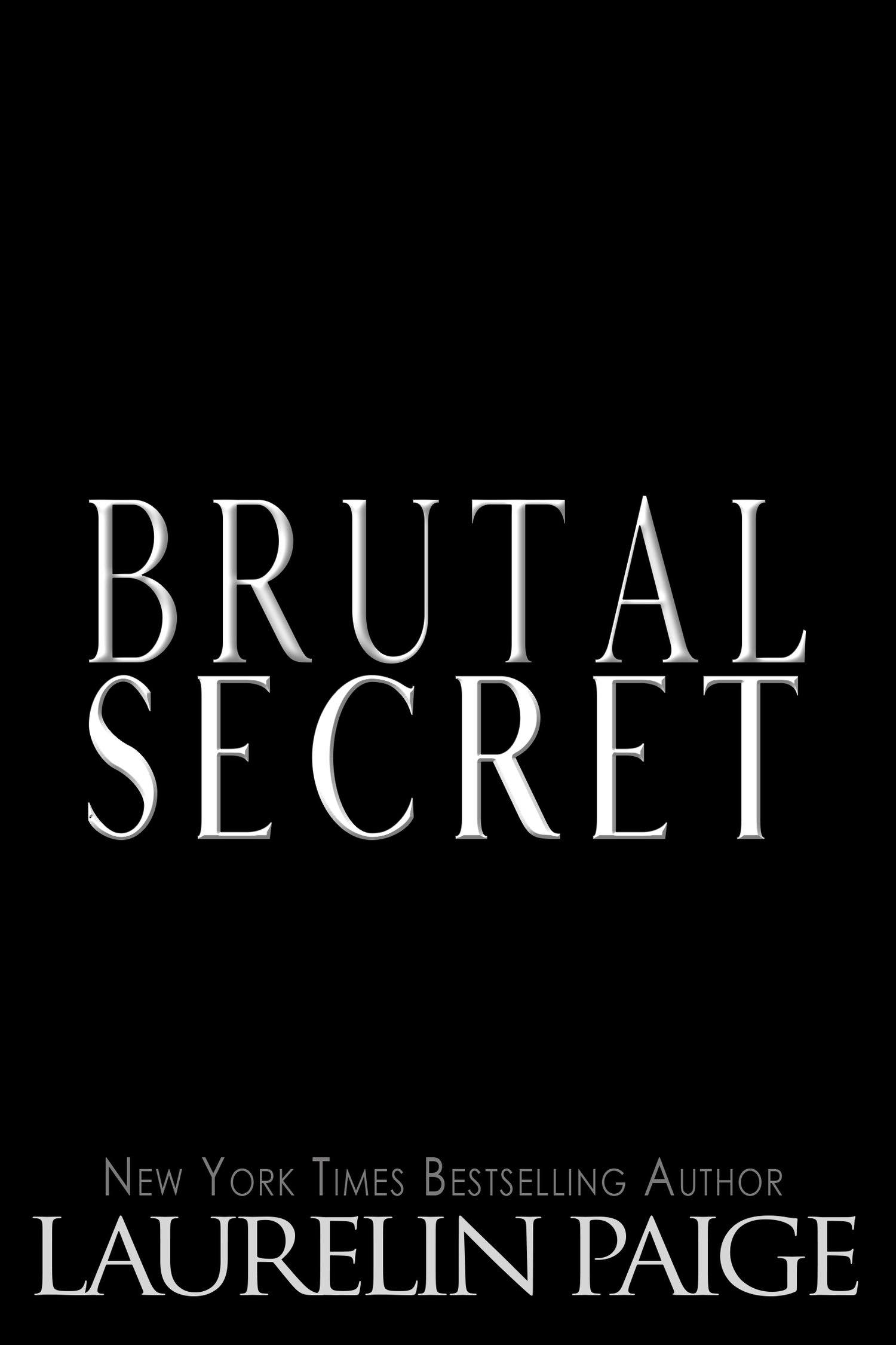 Brutal Secret