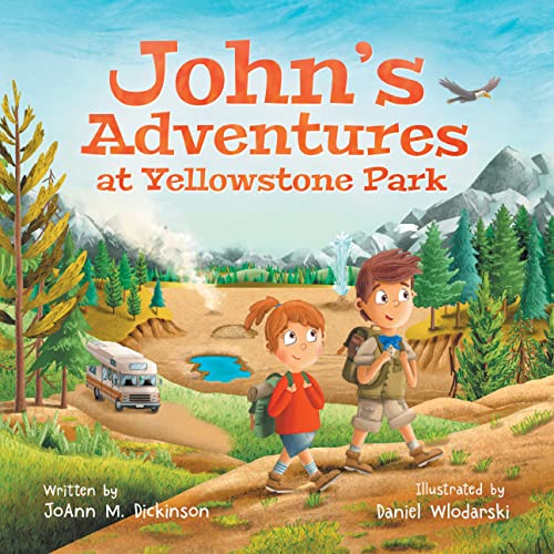 John's Adventures at Yellowstone Park
