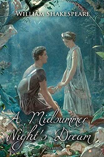 A Midsummer Night's Dream Annotated by William Shakespeare | Goodreads