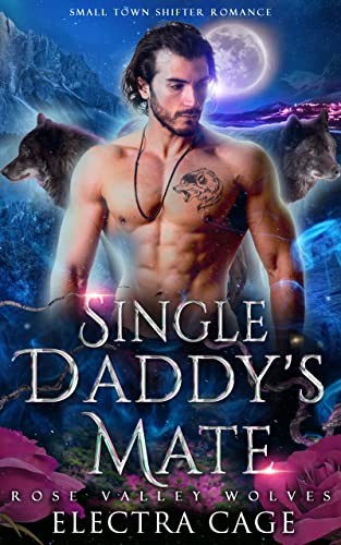 Single Daddy’s Mate