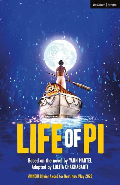 Life of Pi Based on the novel by Yann Martel adapted by Lolita ...