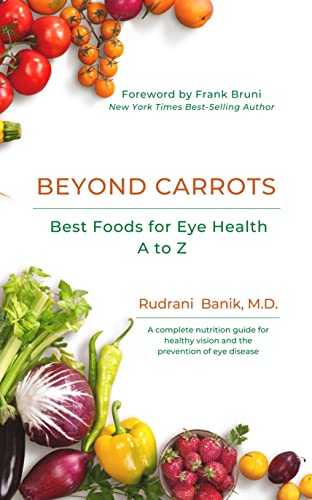 Beyond Carrots : Best Foods For Eye Health A to Z
