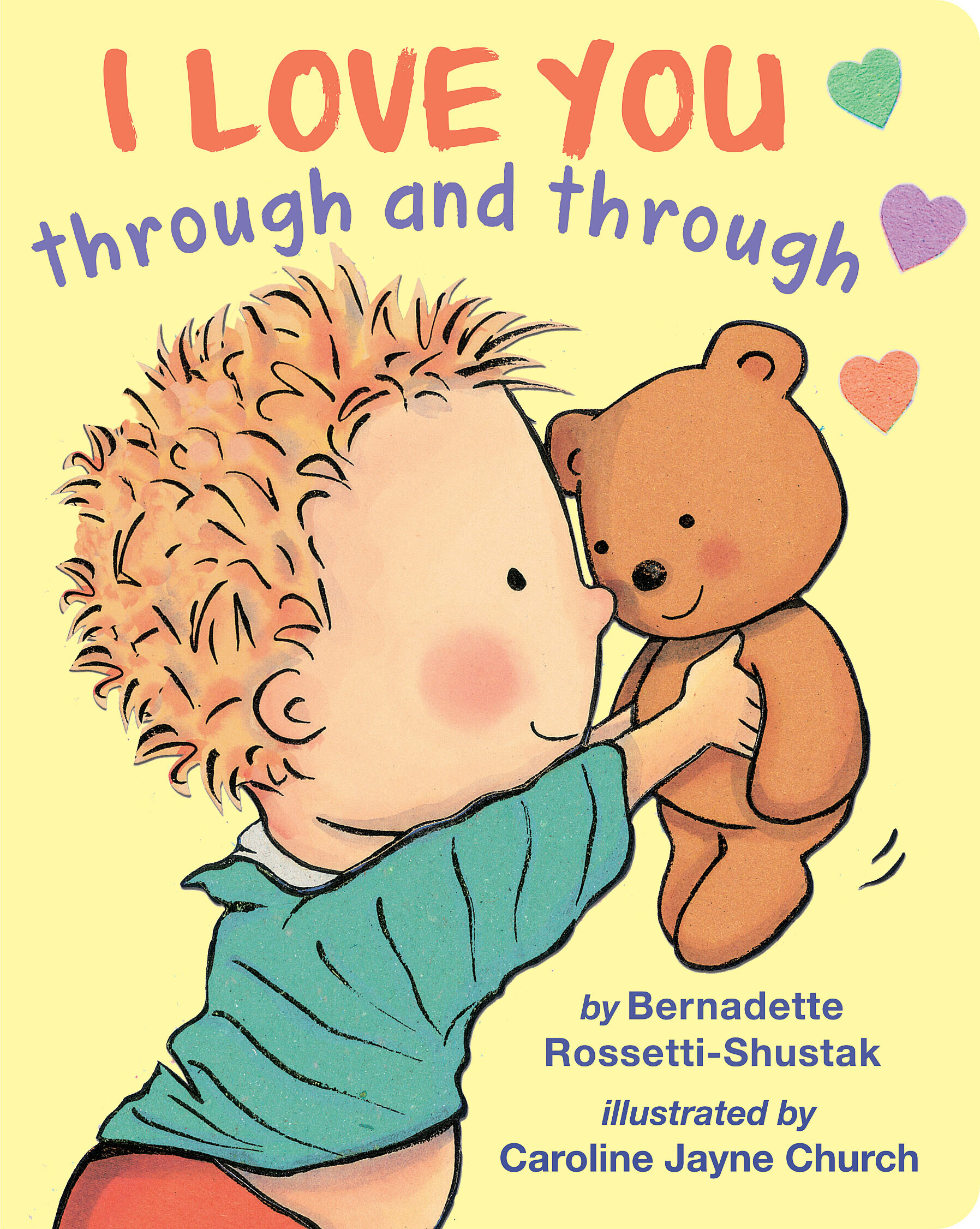 I Love You Through and Through by Bernadette RossettiShustak Goodreads