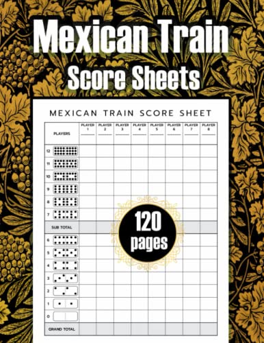 Mexican Train Score Sheets: Mexican Train Dominoes Board Game Book ...