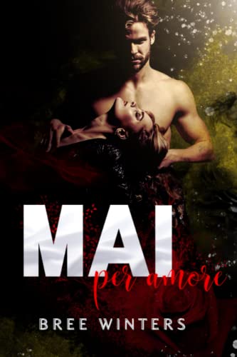 Mai per amore