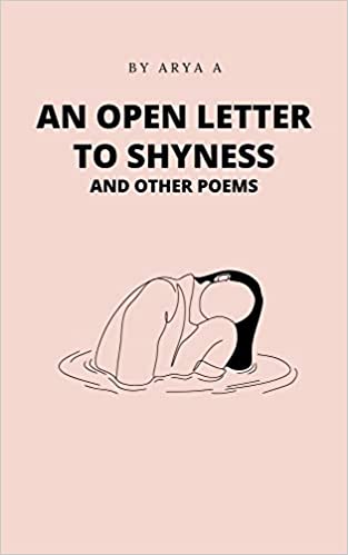 An open letter to shyness and other poems