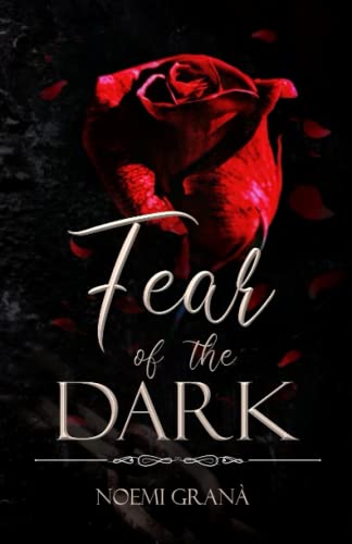 Fear of the dark