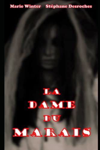 La dame du marais