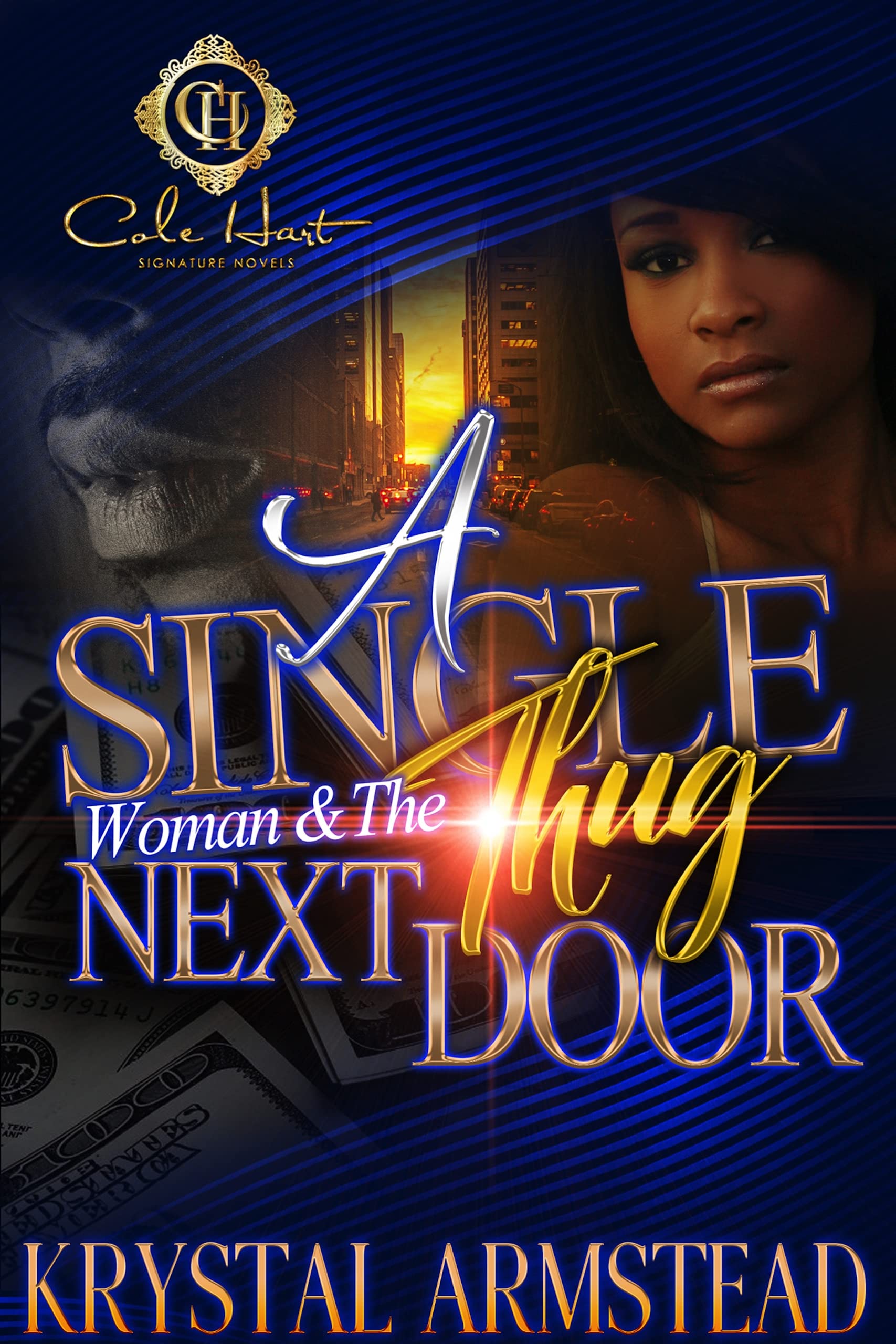 A Single Woman & The Thug Next Door book cover