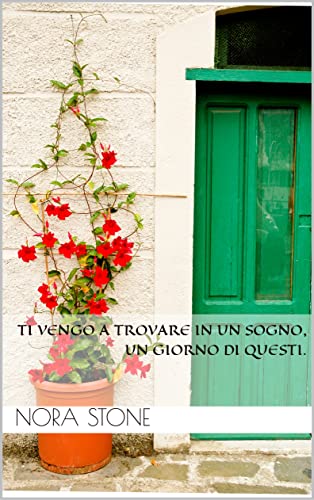 Ti vengo a trovare in un sogno, un giorno di questi (The Orione Luxury hotels Vol. 1)