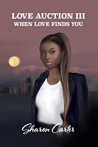 Love Auction III: When Love Finds You