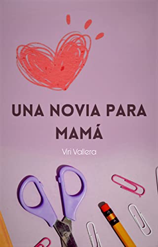 Una novia para mamá