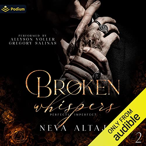 Broken Whispers (Perfectly Imperfect, #2)