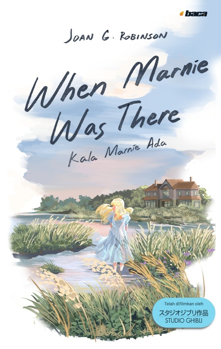 When Marnie Was There - Kala Marnie Ada