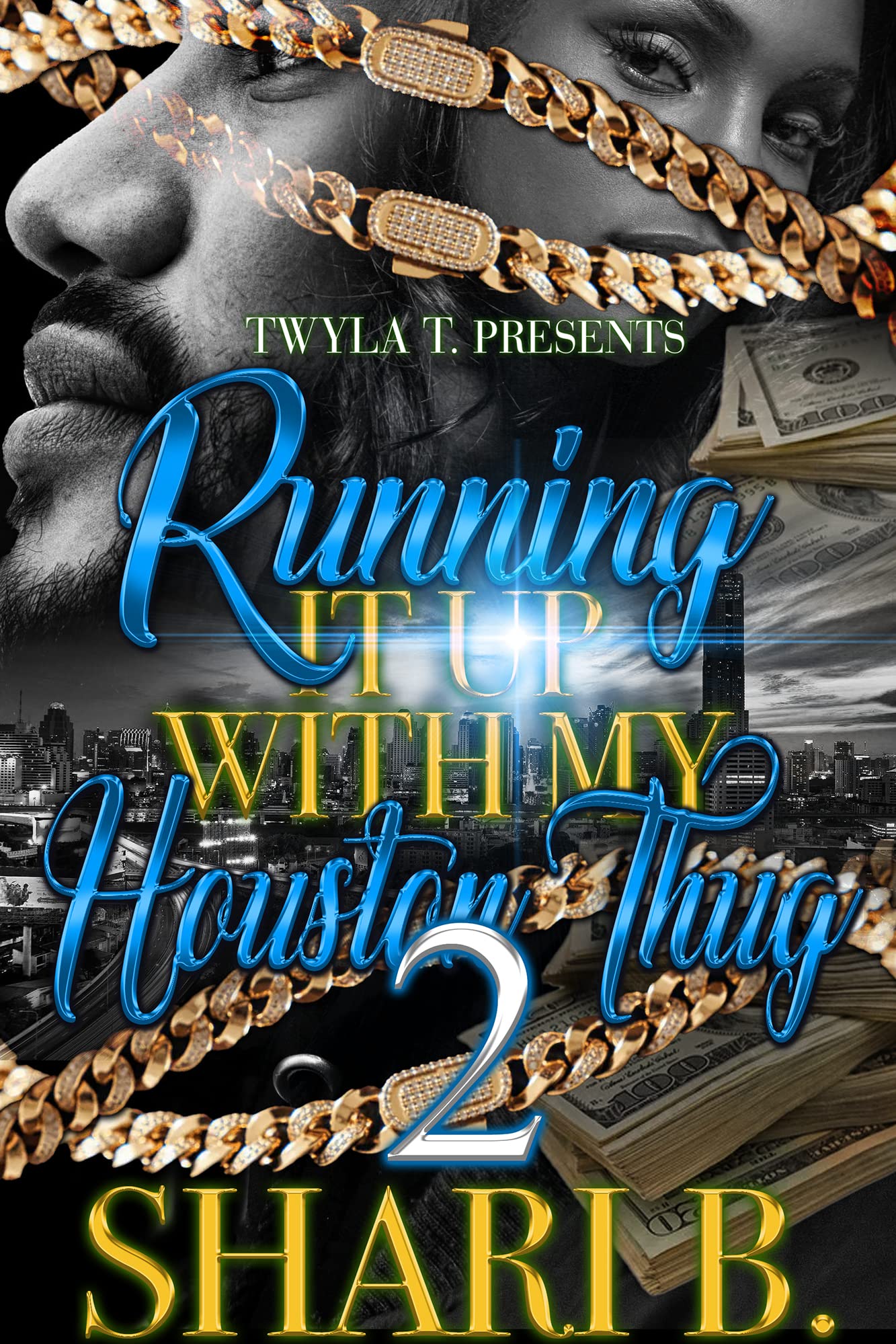Running It Up with My Houston Thug 2 book cover