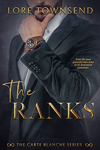 Five Ranks Book The Ranks (Carte Blanche) by Lore Townsend | Goodreads