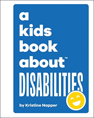 A Kids Book About Disabilities