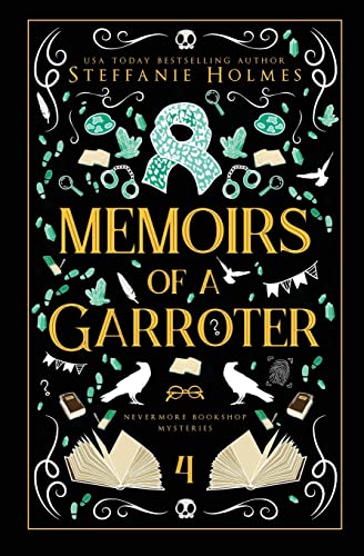 Memoirs of a Garroter (Nevermore Bookshop Mysteries #4)