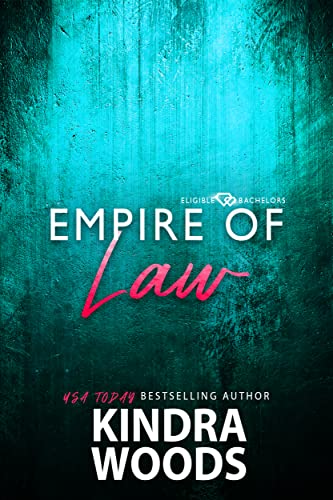 Empire of Law: Eligible Bachelors