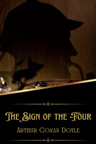 The Sign of the Four (Annotated) by Arthur Conan Doyle | Goodreads