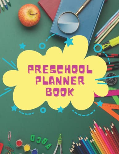 Preschool Planner Book : Preschool Planner, Academic Lesson Plan