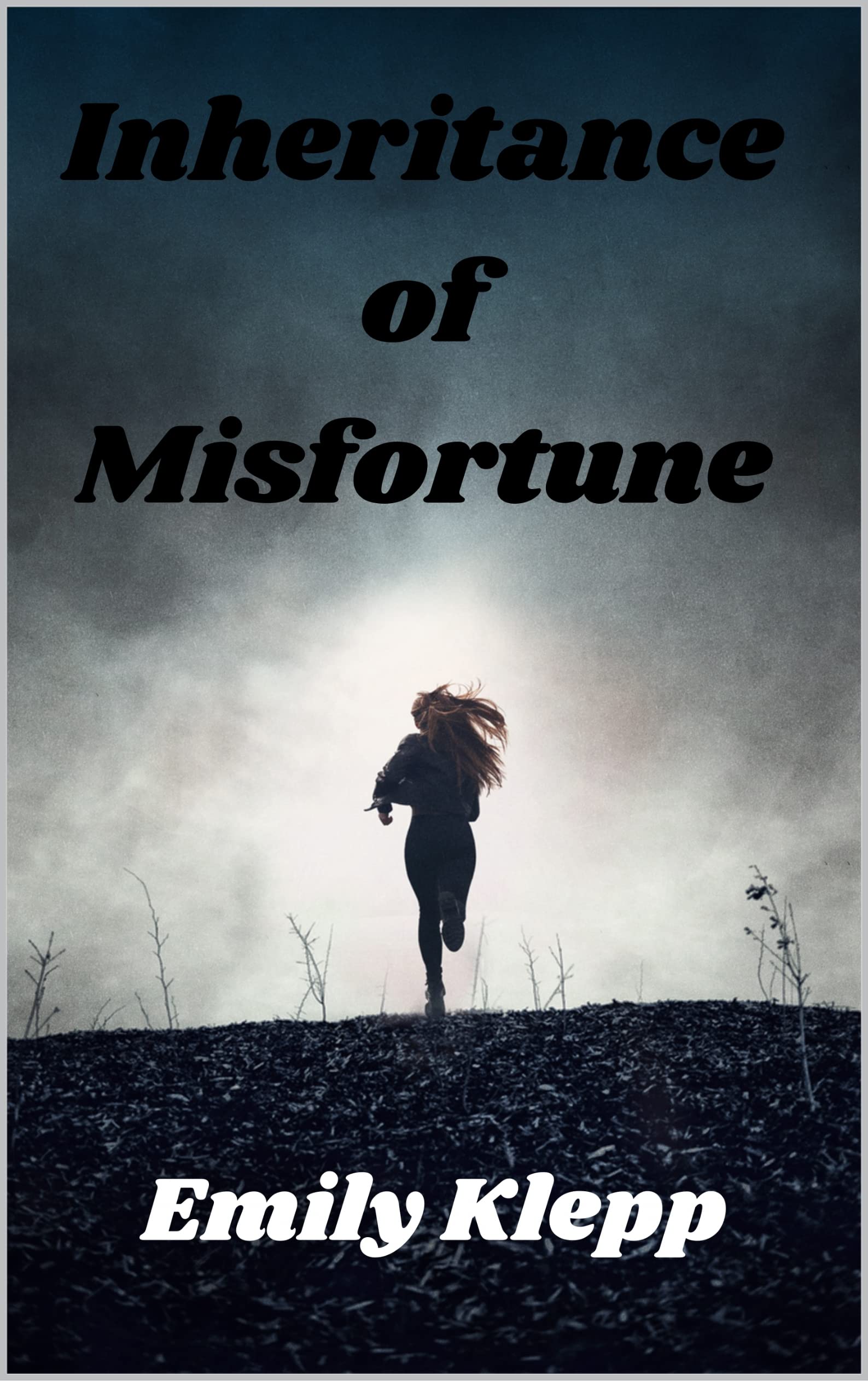 Inheritance of Misfortune