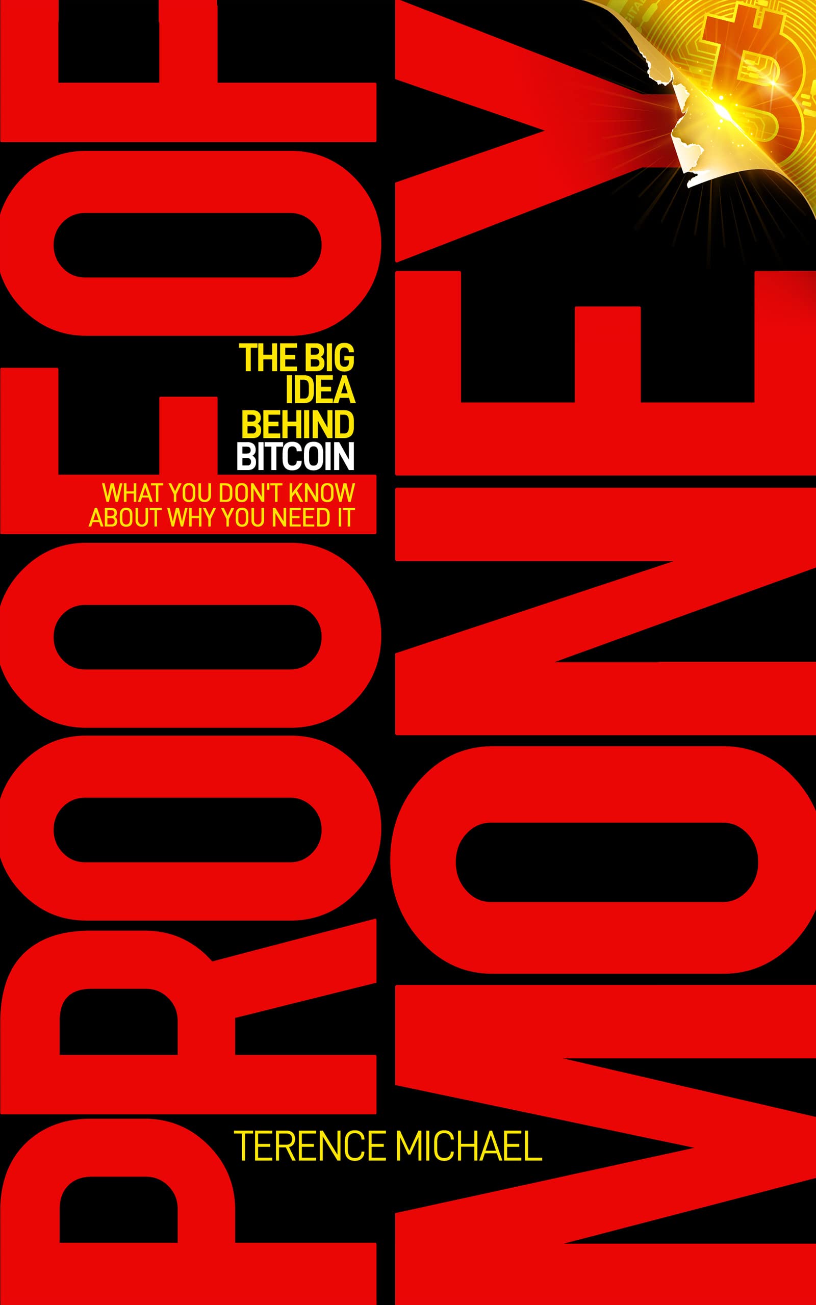 PROOF OF MONEY: The Big Idea Behind Bitcoin