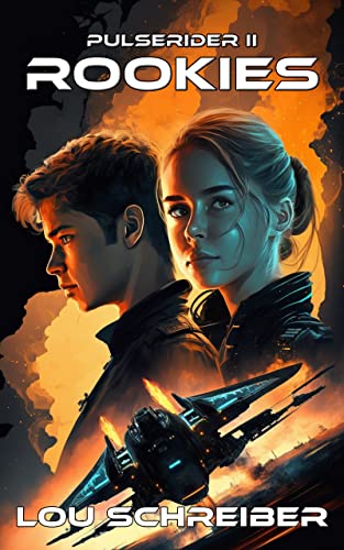 ROOKIES: A SciFi Adventure