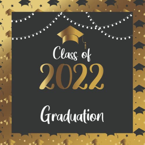 Graduation Guest Book 2022 Guest Sign In Book with Prompts for