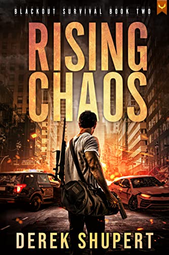 Rising Chaos: A Post-Apocalyptic EMP/CME Survival Thriller