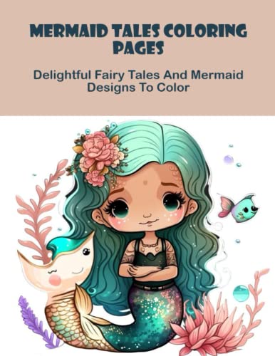 Mermaid Tales Coloring Pages: Delightful Fairy Tales And Mermaid ...