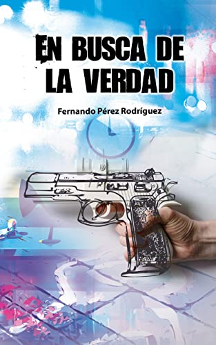 En busca de la verdad