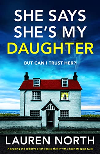 She Says She's My Daughter