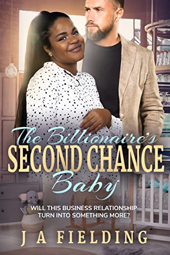 The Billionaire’s Second Chance Baby