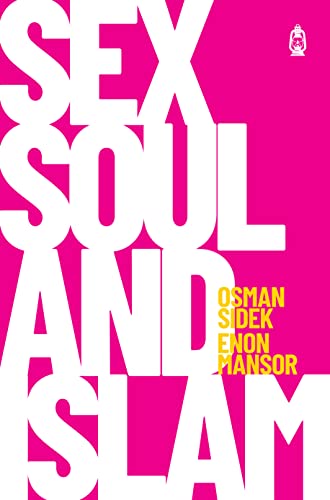 Sex, Soul and Islam