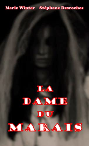 La dame du marais