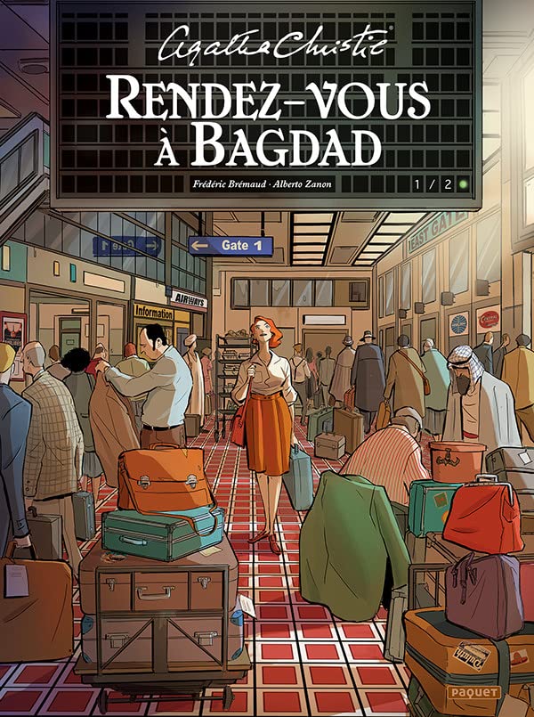 Rendez-vous à Bagdad, T1/2