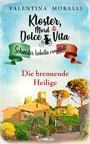 Die brennende Heilige
