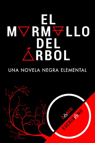 El murmullo del árbol: Una novela negra elemental