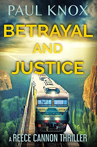 Betrayal and Justice