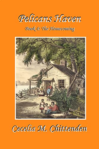 Pelicans Haven: Book 4 - The Homecoming
